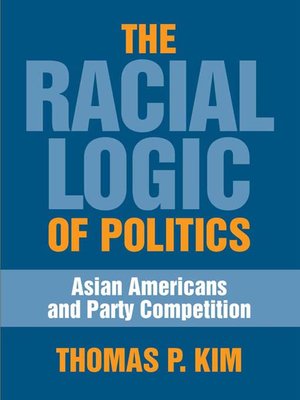 cover image of The Racial Logic of Politics